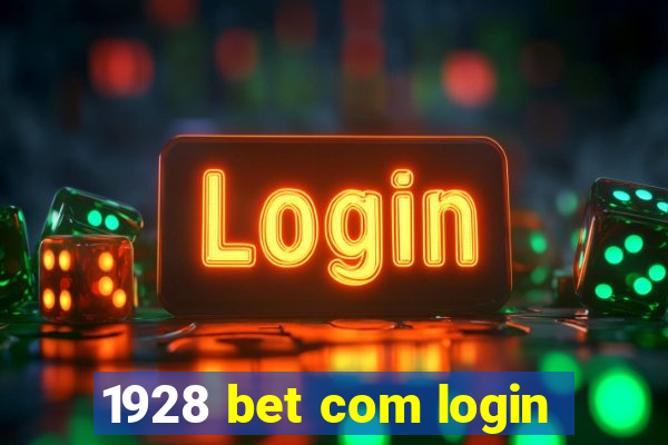 1928 bet com login