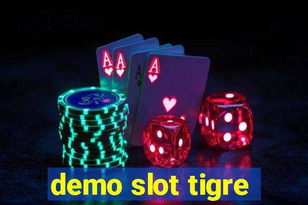 demo slot tigre