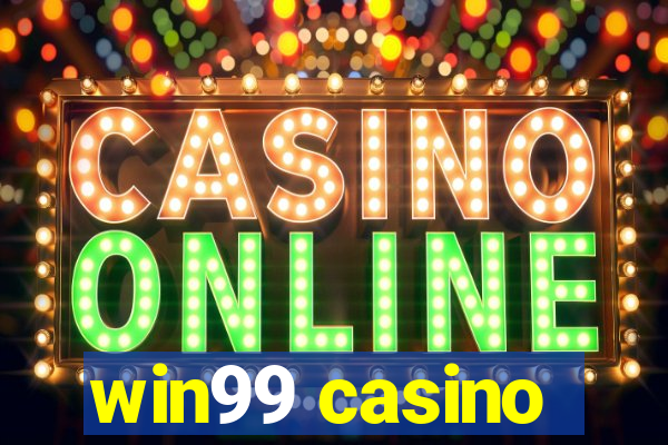 win99 casino