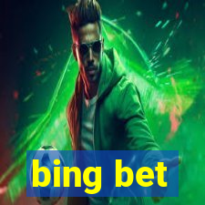 bing bet