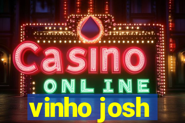 vinho josh