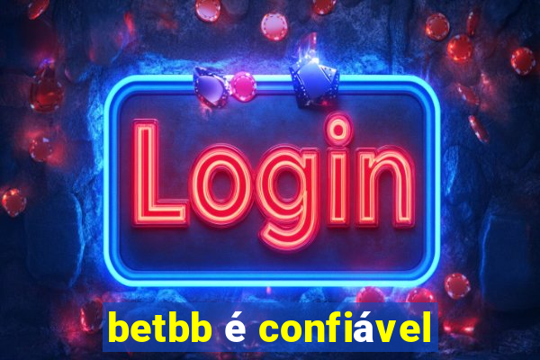 betbb é confiável