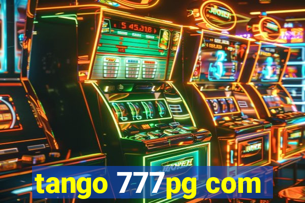 tango 777pg com