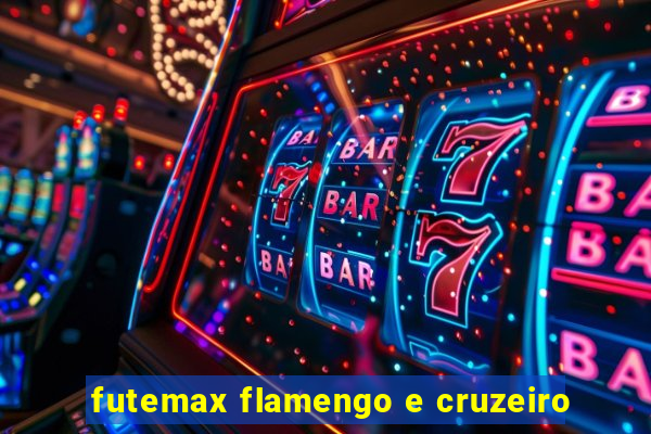 futemax flamengo e cruzeiro