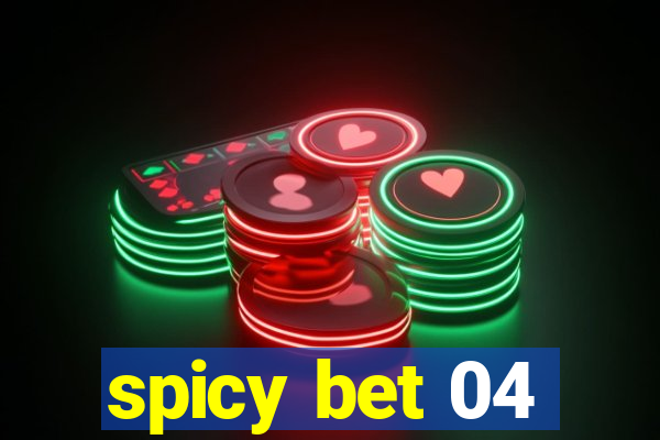 spicy bet 04