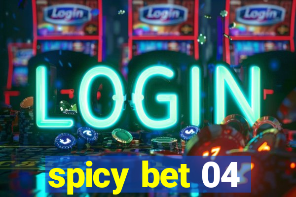 spicy bet 04