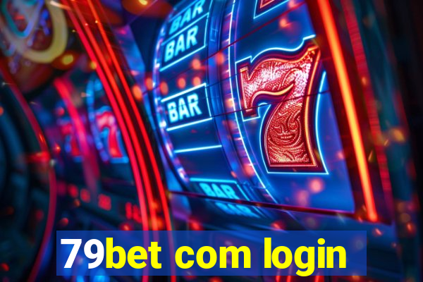 79bet com login