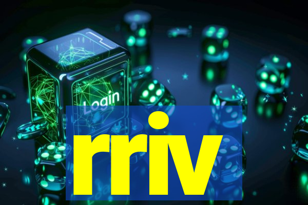 rriv