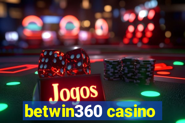 betwin360 casino