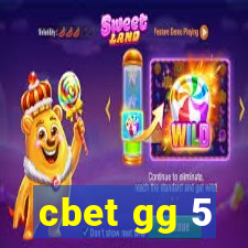 cbet gg 5