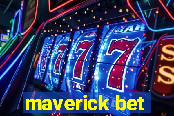 maverick bet