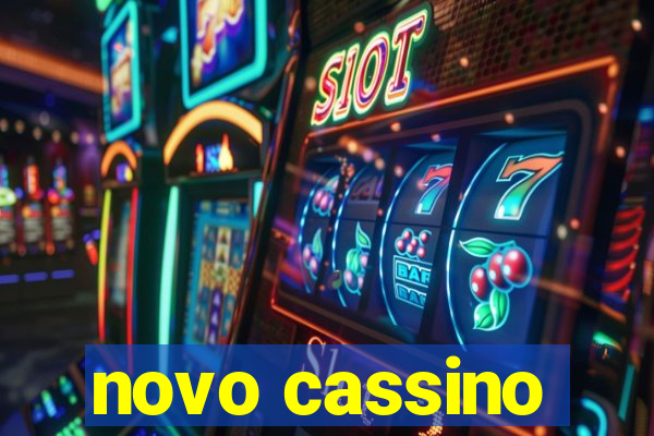 novo cassino