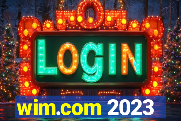 wim.com 2023