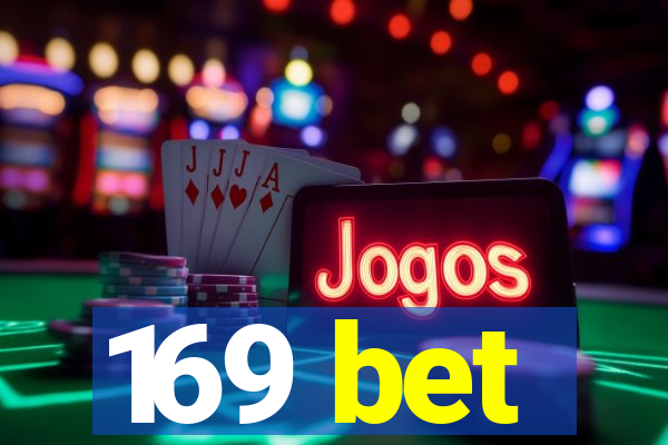 169 bet