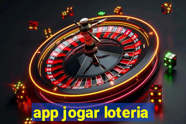 app jogar loteria