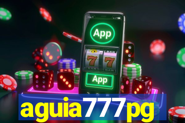 aguia777pg