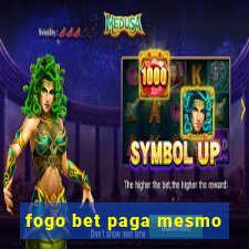 fogo bet paga mesmo