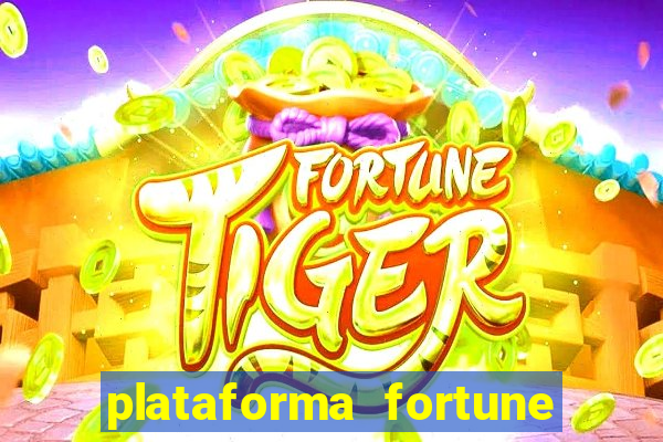 plataforma fortune tiger bonus de cadastro