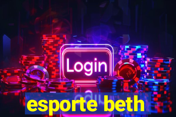 esporte beth