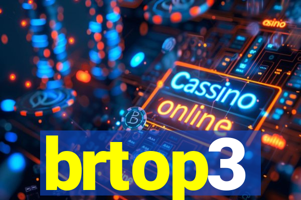 brtop3