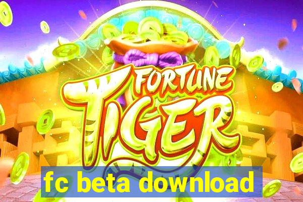 fc beta download