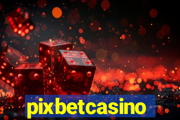 pixbetcasino