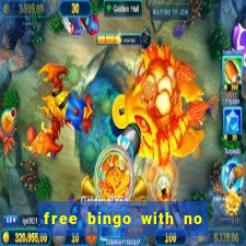 free bingo with no deposit required