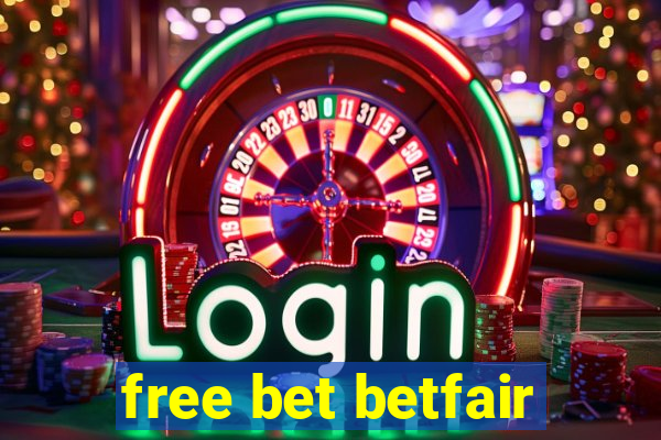 free bet betfair