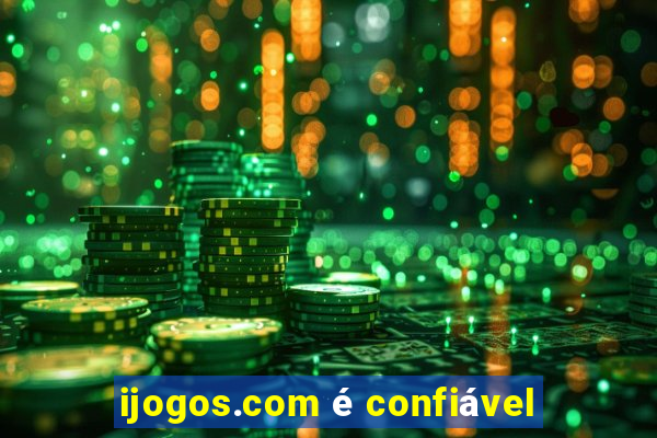 ijogos.com é confiável