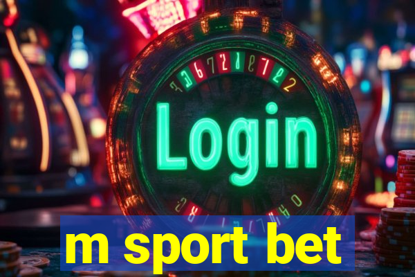 m sport bet