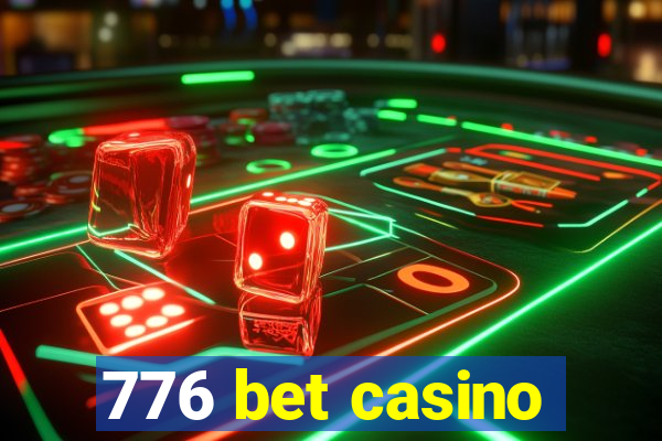 776 bet casino