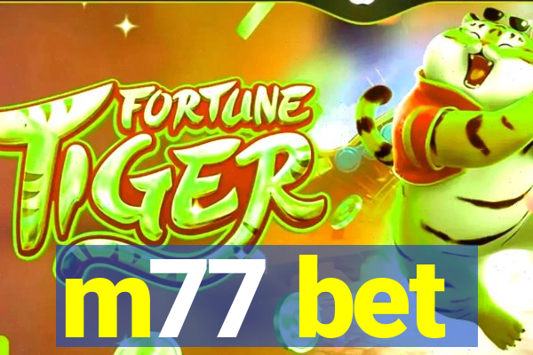 m77 bet