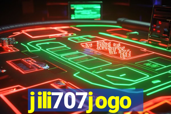 jili707jogo