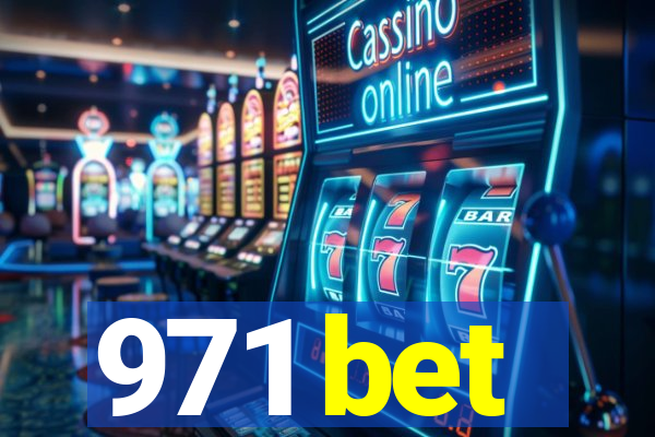 971 bet