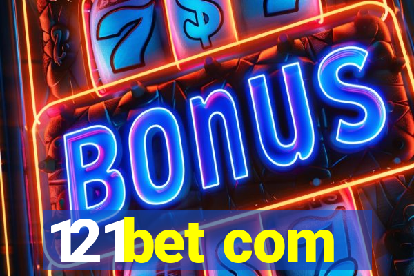 121bet com