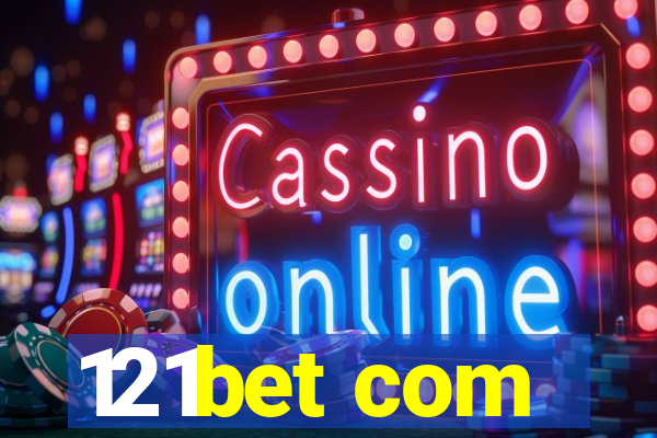 121bet com