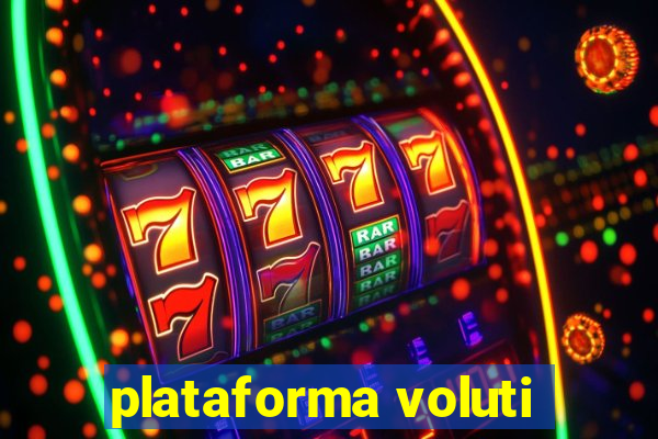 plataforma voluti