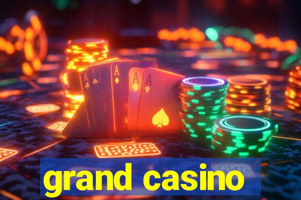 grand casino