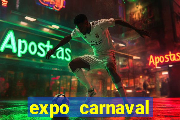 expo carnaval brazil 2022