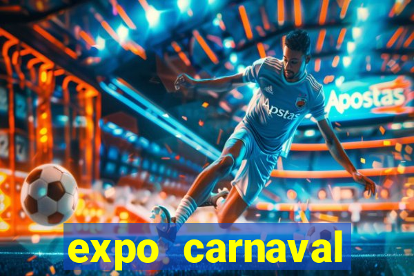 expo carnaval brazil 2022