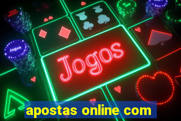 apostas online com