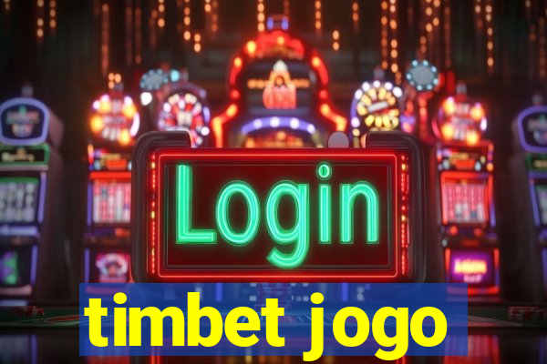 timbet jogo