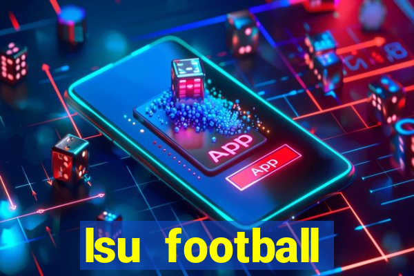 lsu football schedule 2020