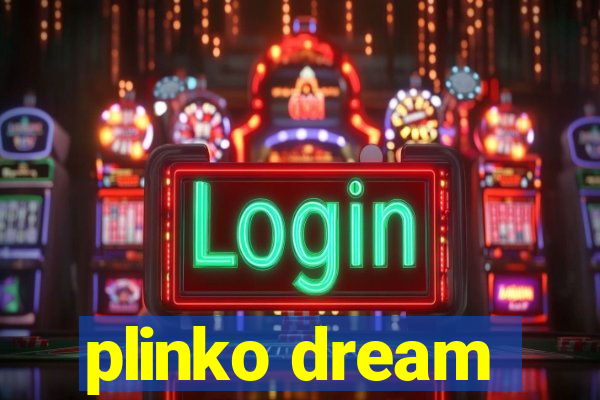 plinko dream