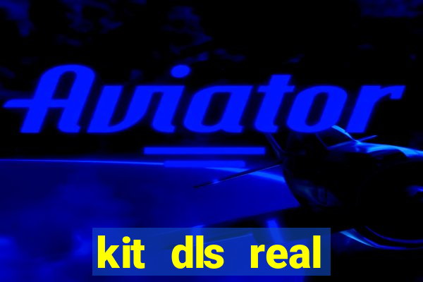 kit dls real madrid 2018