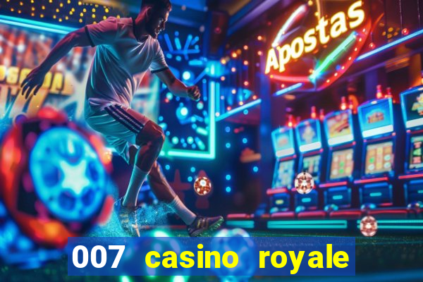 007 casino royale le chifre