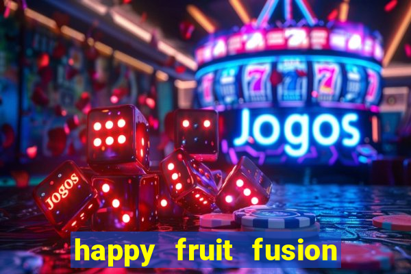 happy fruit fusion paga mesmo