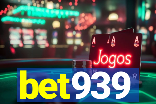 bet939