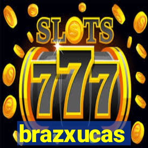 brazxucas