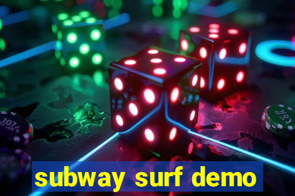 subway surf demo